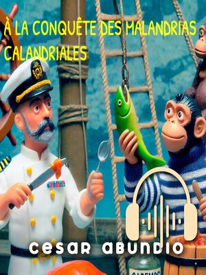 cover image of À LA CONQUÊTE DES MALANDRIAS CALANDRIALES